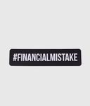 Financial Mistake Magnet - Hardtuned